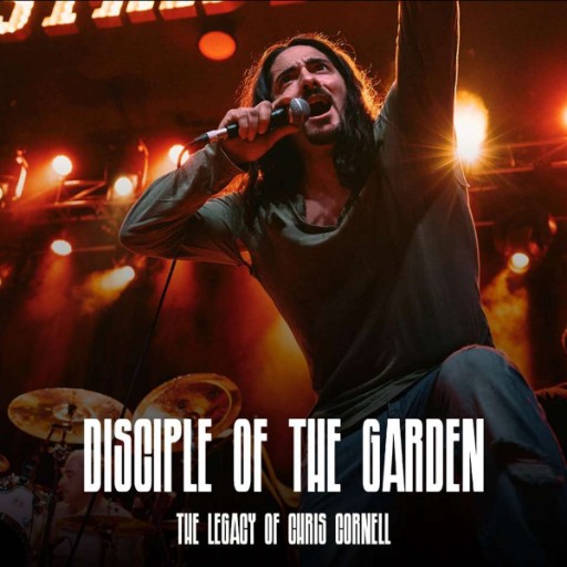 Disciple of The Garden - The Legacy of Chris Cornell concerts in Washington.